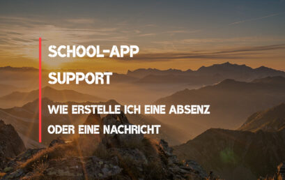 School-App Tutorial – Das verfassen von Absenzen oder Nachrichten